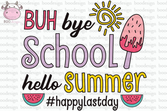 Buh Bye School, Hello Summer SVG: A Maker’s Review