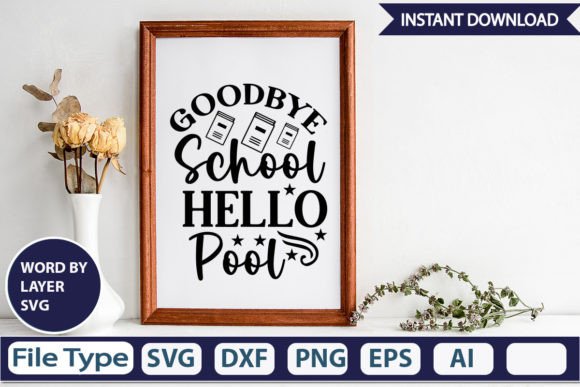 Goodbye School Hello Pool SVG: A Stitch Test