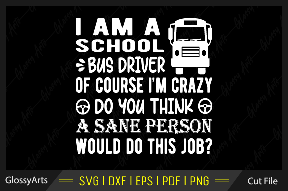 I Am a School Bus Driver SVG: An Embroidery Review