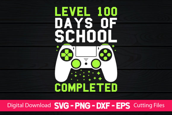 Level 100 Days of School Completed Design Review