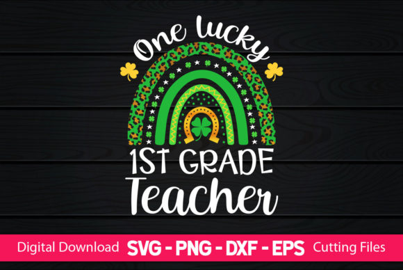 One Lucky 1st Grade Teacher Rainbow Review