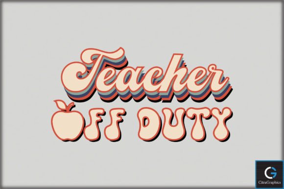 Teacher Off Duty SVG File: An Embroidery Review